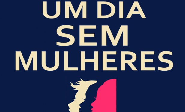 Luana adere ao movimento “Um dia sem Mulheres”, neste 8 de março