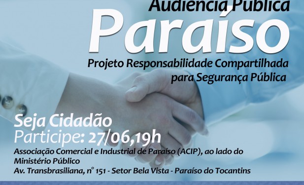 AL e OAB realizam audiência pública sobre segurança pública em Paraíso nesta segunda